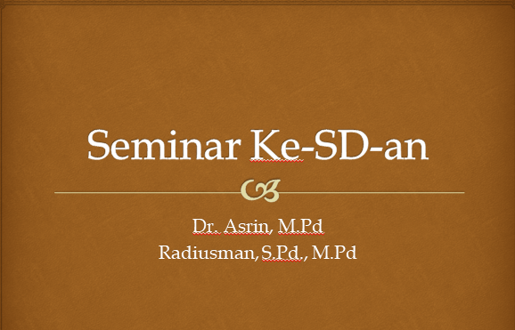 Seminar Ke-SD-an 7B