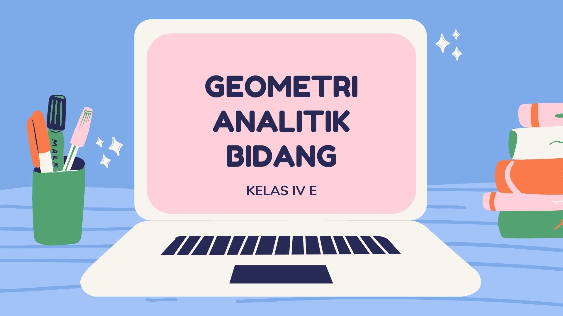Geometri Analitik Bidang_IVE_Genap 2020/2021