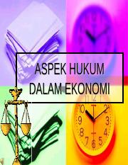 Aspek Hukum Dalam Ekonomi Kelas H (Dosen: Diman Ade Mulada, SH.,MH)