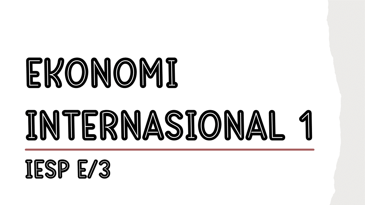 EKONOMI INTERNASIONAL 1 E/3