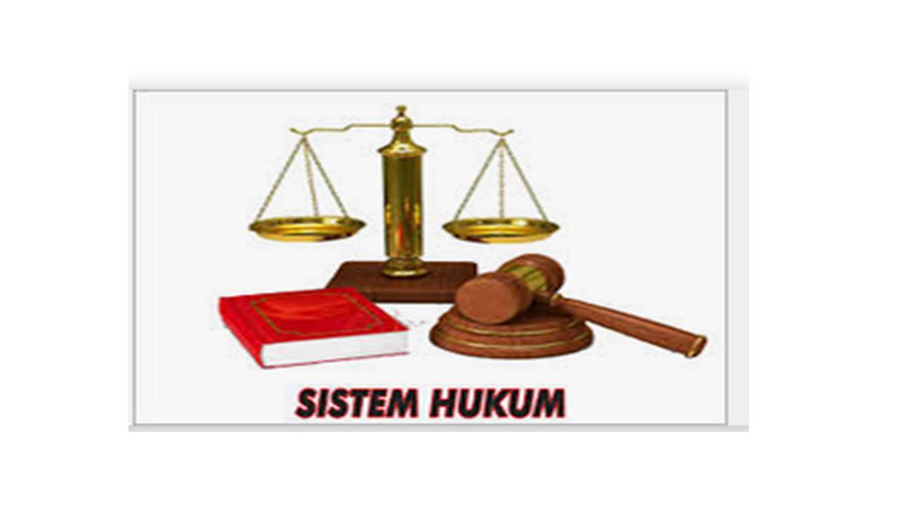 Sistem Hukum Indonesia 3A